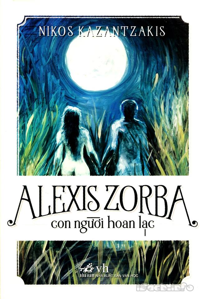 Alexis Zorba Con người hoan&nbsp;lạc